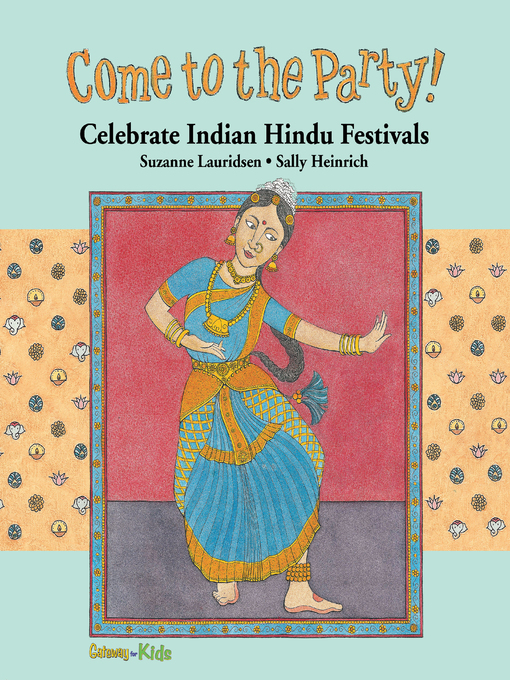 Title details for Celebrate Indian Hindu Festivals by Suzanne Lauridsen - Available